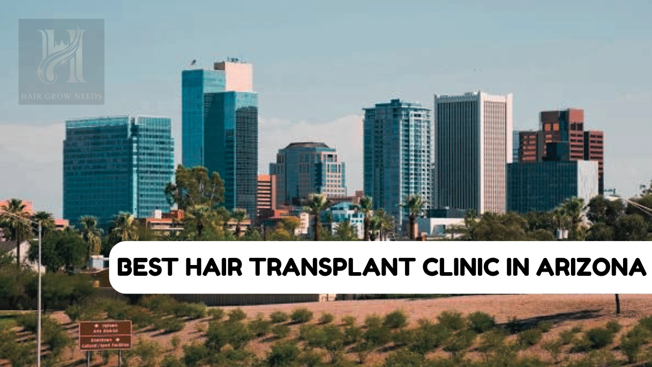 Best Hair Transplant Clinic In Arizona