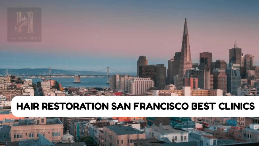 Hair Restoration San Francisco